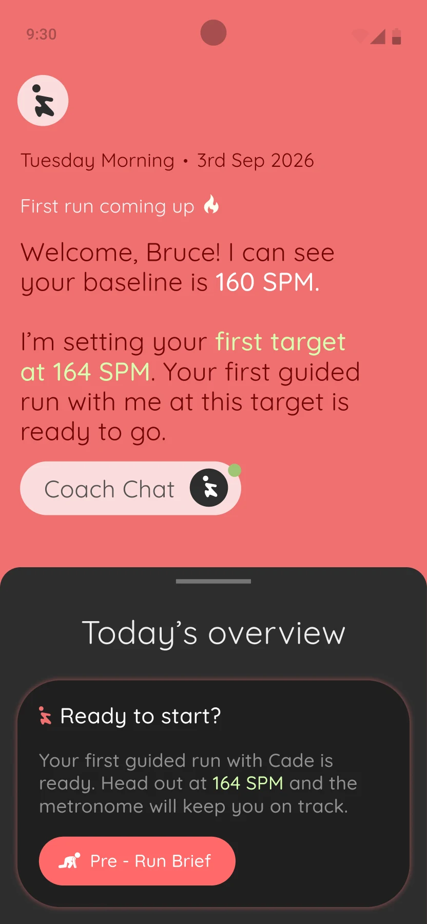 Home screen: Cade welcomes Bruce, with a baseline of 160 SPM and a first target of 164 SPM